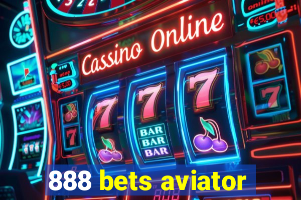 888 bets aviator